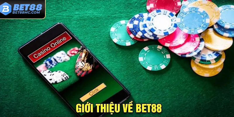 Giới thiệu về Bet88
